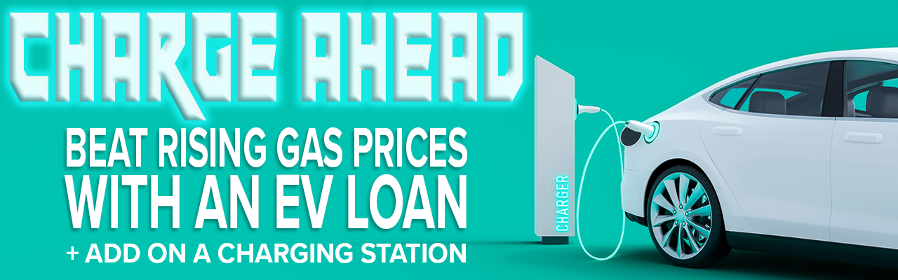 Promotional teal banner showing a white electric car plugged into a charging station, with the headline 'Charge Ahead' and EV loan offer text.
