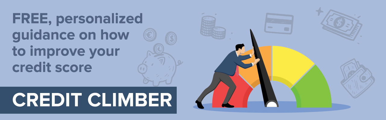 CreditClimberBanner - Community West Credit Union Free, personalized guidance on how to to improve your credit score.