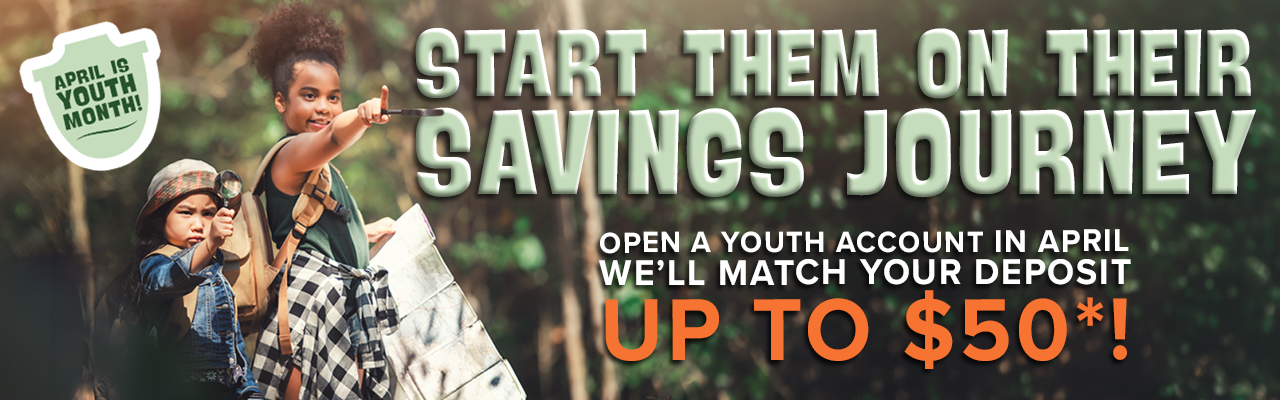 Youth hiking outdoors with backpacks and a map, promoting Youth Month savings account offer with deposit match up to .