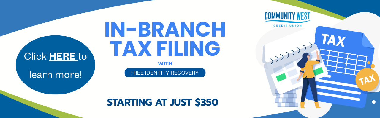 Tax Banner 1280 x 400 px - Community West Credit Union Tax Filing with SBC